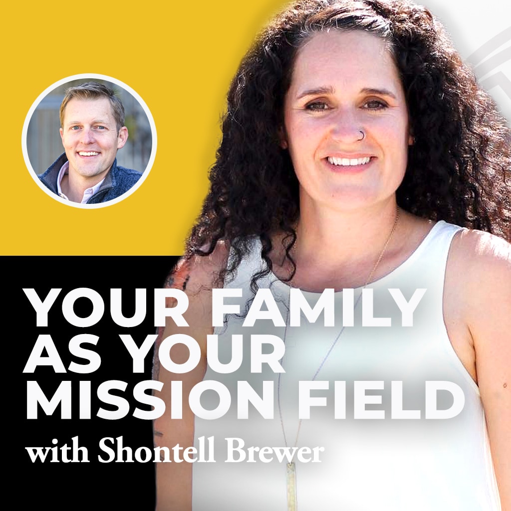 seeing-your-family-as-your-mission-field-family-id