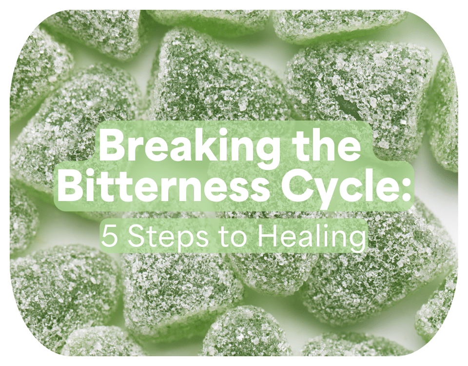 Breaking the bitterness cycle can be tough but it is possible. Over time and through consistent effort you'll beat bitterness for good.